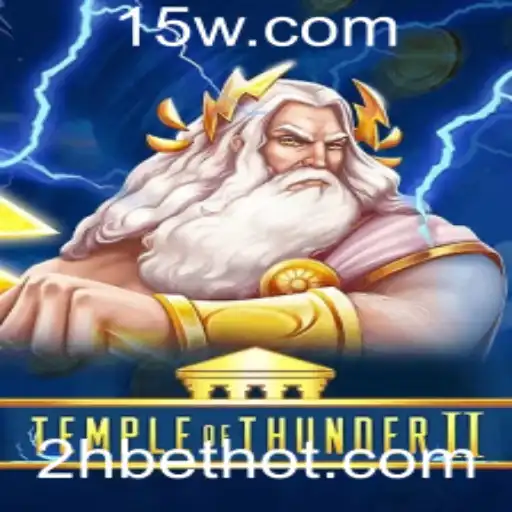 Descubra Temple of Thunder II: A Aventura Épica com 2Hbet
